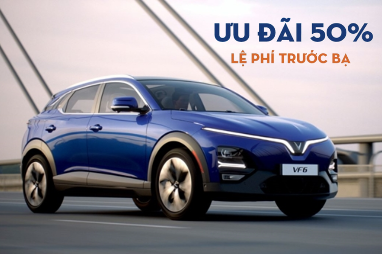 Ưu đãi đặc biệt hấp dẫn khi mau xe VF 6 từ tháng 8 đến tháng 11/2024 1 Hỗ trợ 50% lệ phí trước bạ với VF 6