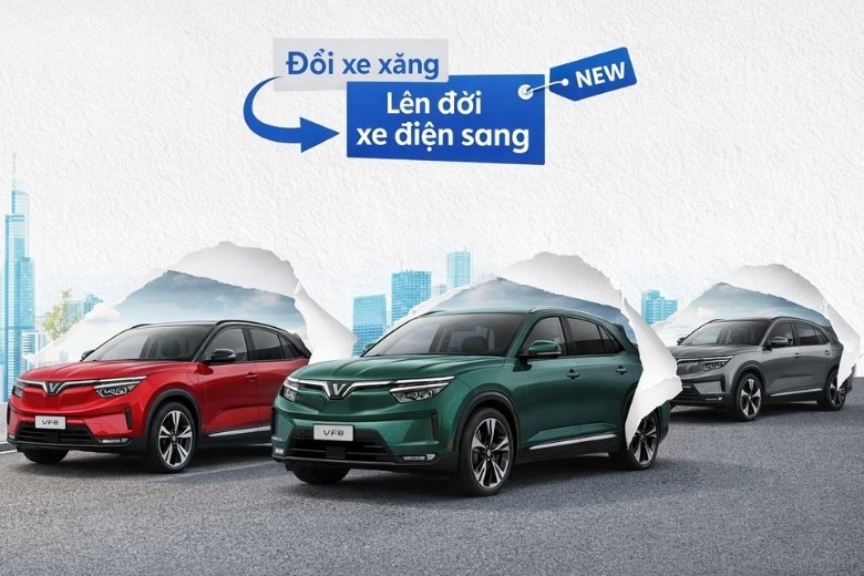 Chính sách đổi xe xăng lấy xe điện VinFast 3/2026 nhiều ưu đãi hấp dẫn 1 doi xe xang lay xe dien vinfast