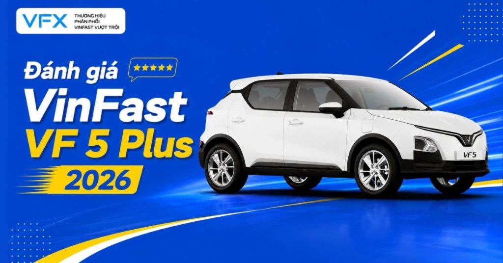 đánh giá vinfast vf 5 plus