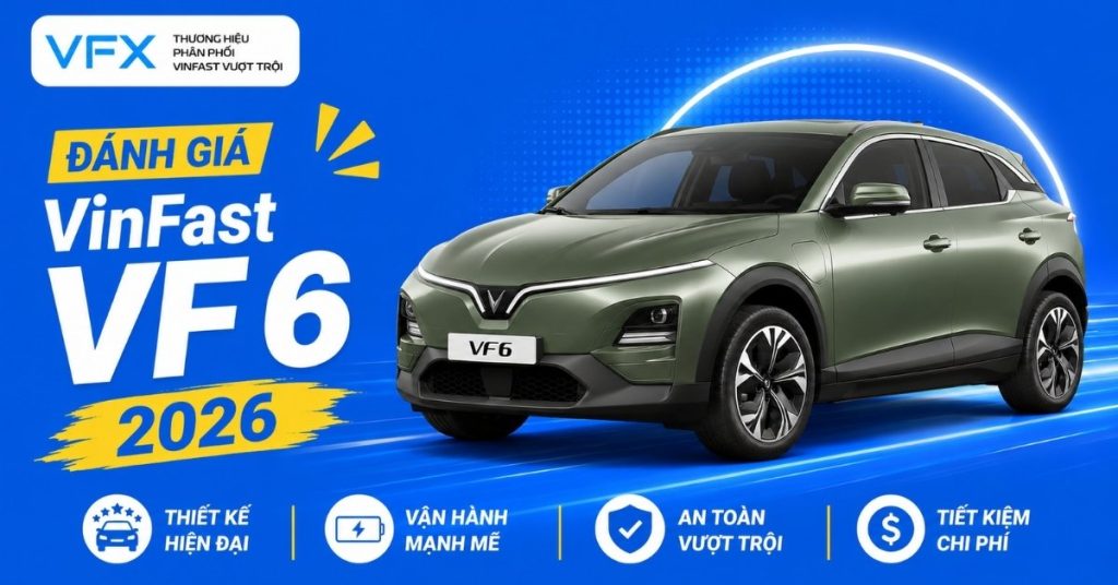 đánh giá VinFast VF 6
