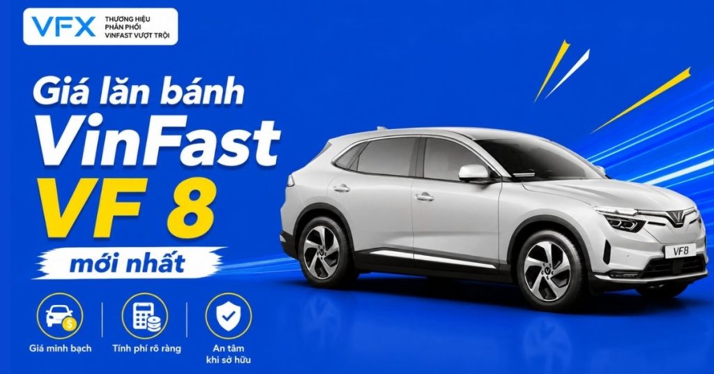 Giá lăn bánh VinFast VF 8