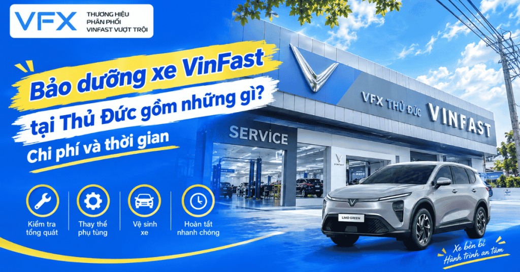bảo dưỡng xe VinFast tại Thủ Đức