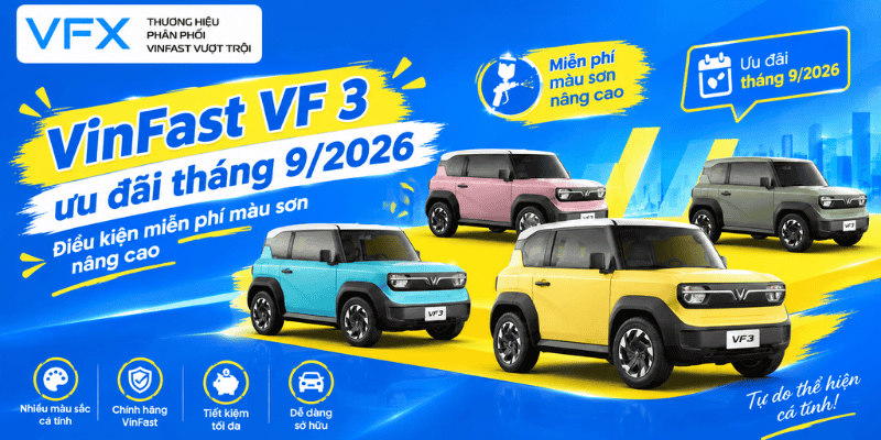 vinfast vf 3 uu dai thang 92026 dieu kien mien phi mau son nang cao