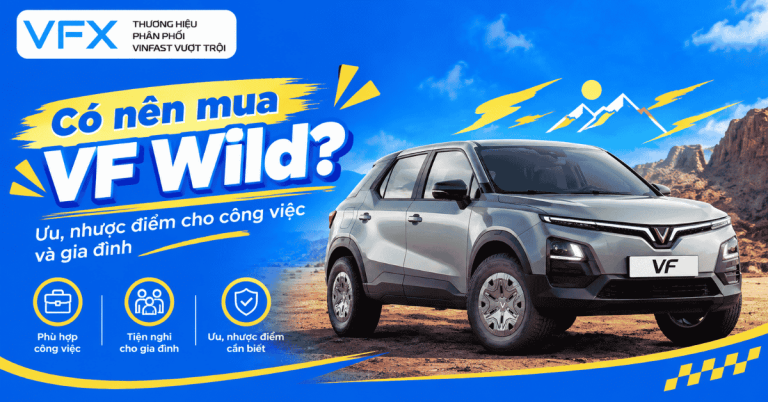 có nên mua vf wild